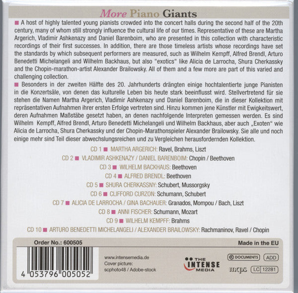 Martha Argerich, Vladimir Ashkenazy, Daniel Barenboim, Gina Bachauer, Wilhelm Backhaus, Alfred Brendel, Clifford Curzon, Arturo Benedetti Michelangeli, Annie Fischer, Wilhelm Kempff, Alicia De Larrocha, Shura Cherkassky, Alexander Brailowsky : More Piano Giants - World's Greatest (10xCD, Comp, Mono)