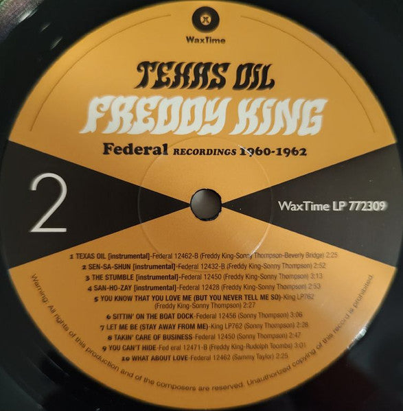 Freddie King : Texas Oil: Federal Recordings 1960-1962 (12", Comp, Ltd, 180)