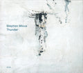 Stephan Micus : Thunder (CD, Album)