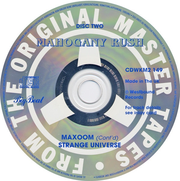 Mahogany Rush : Child Of The Novelty / Maxoom / Strange Universe (2xCD, Comp, RE, RM)