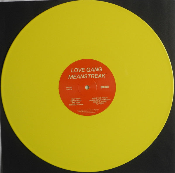 Love Gang (3) : Meanstreak (LP, Album, Ltd, Yel)
