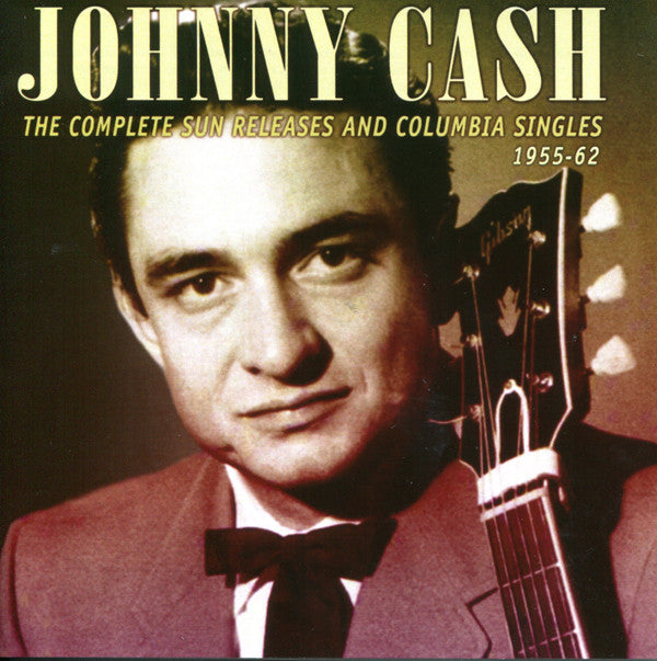 Johnny Cash : The Complete Sun Releases And Columbia Singles 1955-62 (3xCDr, Comp)