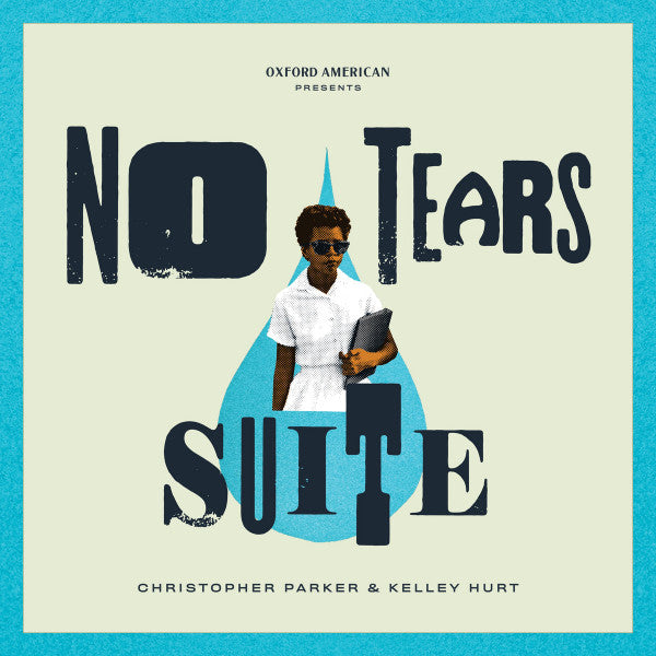Chris Parker (6) & Kelley Hurt : No Tears Suite (CD, Album)