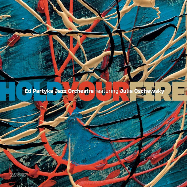 Ed Partyka Jazz Orchestra : Hold Your Fire (LP)