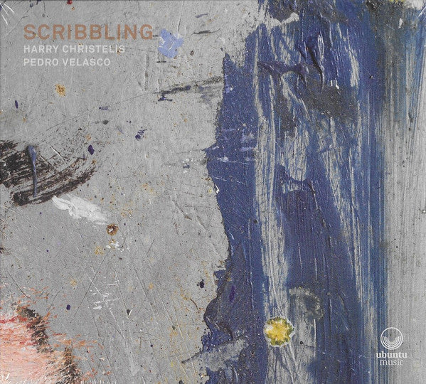 Harry Christelis, Pedro Velasco : Scribbling (CD, Album)
