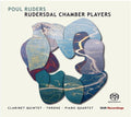 Poul Ruders, Rudersdal Chamber Players : Clarinet Quintet · Throne · Piano Quartet (SACD, Hybrid, Multichannel)