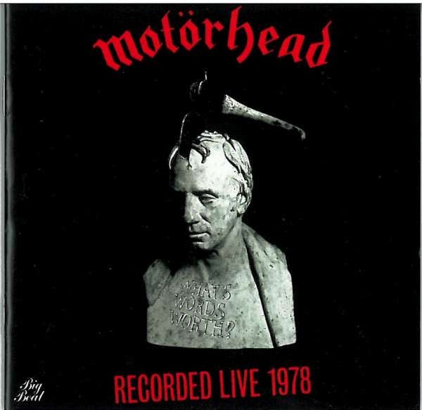 Motörhead : What's Wordsworth? - Recorded Live 1978 (CD, Album, RE, RM)