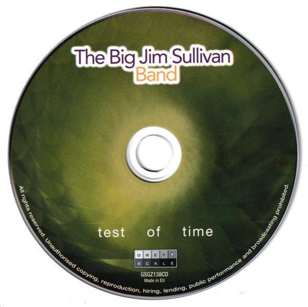Big Jim Sullivan Band : Test Of Time (CD, Album, RE)