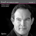 Franz Liszt, Gerald Finley, Julius Drake : The Complete Songs, Volume 3 (CD, Album)