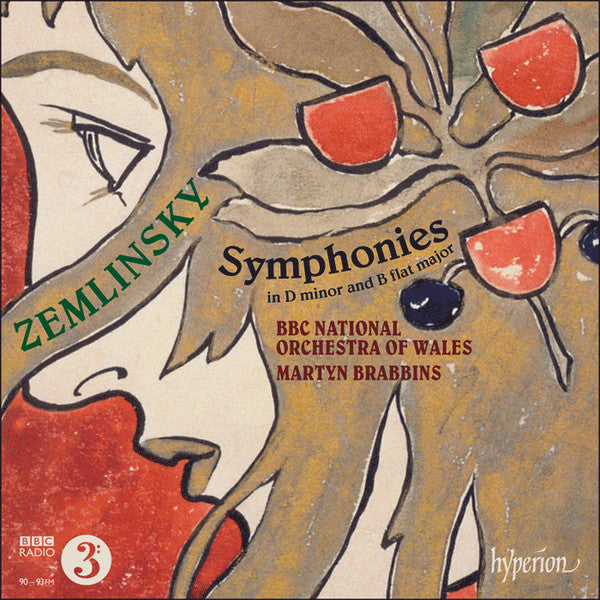 Alexander Von Zemlinsky, BBC National Orchestra Of Wales, Martyn Brabbins : Symphonies In D Minor And B Flat Major (CD, Album)