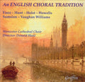 Choir Of Worcester Cathedral, Donald Hunt : An English Choral Tradition (CD, Album)