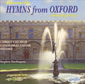 The Choir Of Christ Church Cathedral, Stephen Darlington : Favourite Hymns From Oxford (Amazing Grace) (CD, Album)