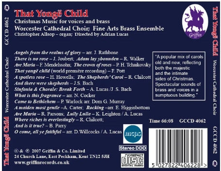 Choir Of Worcester Cathedral & The Fine Arts Brass Ensemble, Adrian Lucas : That Yongë Child (Christmas Music For Voices And Brass) (CD, Album)