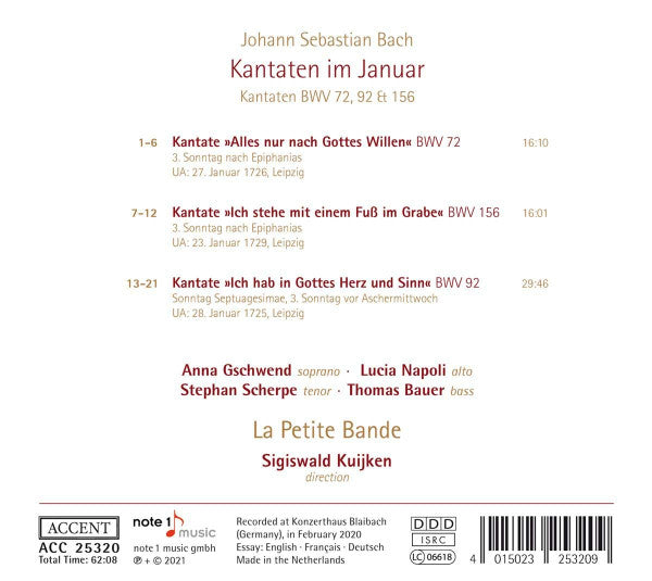 Johann Sebastian Bach – Anna Gschwend · Lucia Napoli · Stephan Scherpe · Thomas E. Bauer · La Petite Bande · Sigiswald Kuijken : Kantaten Im Januar BWV 72, 92 & 156 (CD)