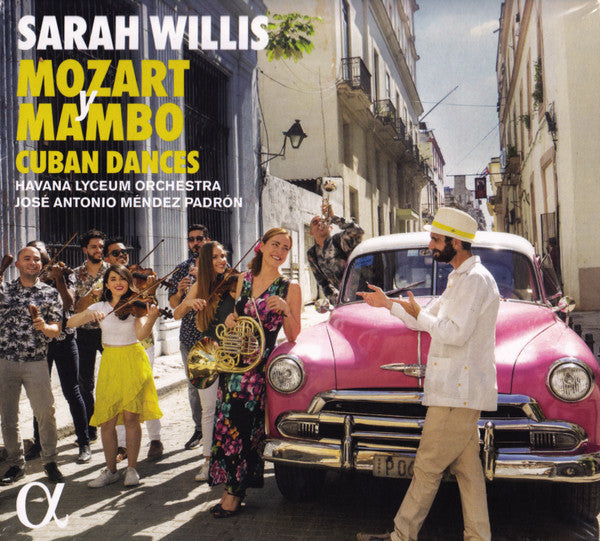 Sarah Willis (2), Orquesta del Lyceum de La Habana, José Antonio Méndez Padrón : Mozart Y Mambo Cuban Dances (CD, Album)