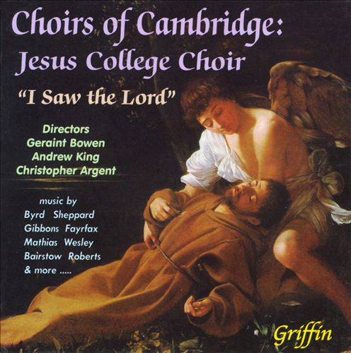 Choir Of Jesus College Cambridge, Geraint Bowen, Andrew King (22), Christopher Argent : I Saw The Lord (CD, Album)