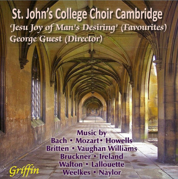 St. John's College Choir, George Guest (2) : Jesu, Joy of Man’s Desiring (Favourite) (CD, Album)