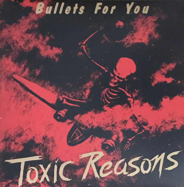 Toxic Reasons : Bullets For You (LP, Album, RE, Red)
