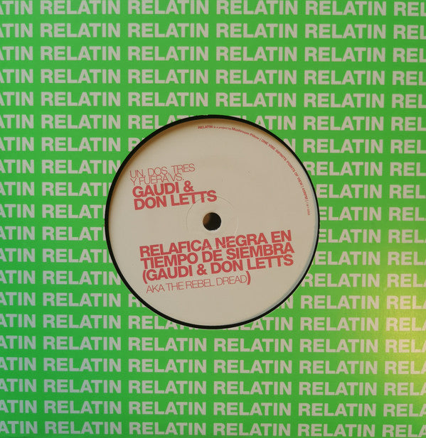 Un Dos Tres Y Fuera Vs Gaudi & Don Letts / Cumbia Moderna De Soledad : Relafica Negra En Tiempo De Siembra / Busca Perro (7", Ltd)