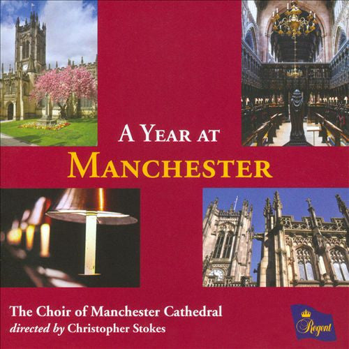 Manchester Cathedral Choir, Christopher Stokes : A Year At Manchester (CD, Album)