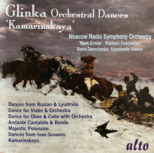 Mikhail Ivanovich Glinka, Большой Симфонический Оркестр Всесоюзного Радио, Mark Ermler, Vladimir Fedoseyev, Борис Демченко, Konstantin Ivanov : Orchestral Dances/Kamarinskaya  (CD, Comp)