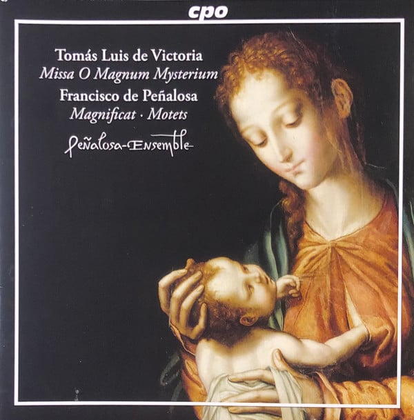 Tomás Luis De Victoria, Francisco De Peñalosa - Peñalosa-Ensemble : Marianische Musik Aus Spanien (CD, Album)