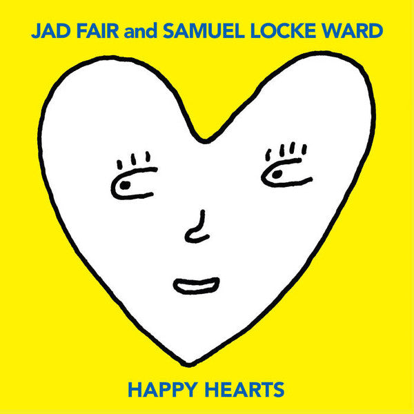 Jad Fair, Samuel Locke Ward : Happy Hearts (LP, Album, Col)