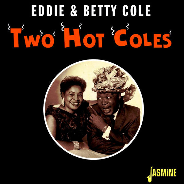 Eddie And Betty : Two Hot Coles (CD, Comp, Mono)