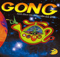 Gong : High Above The Subterranea Club 2000 (CD, Album, RE + DVD-V)