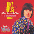 Tony Rivers : Move In A Little Closer (The Complete Recordings 1963-1970) (3xCD, Comp)