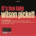 Wilson Pickett : It's Too Late (LP, Album, RSD, RE, Cre)