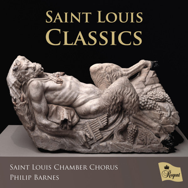 The Saint Louis Chamber Chorus, Philip Barnes : Saint Louis Classics (CD, Album)