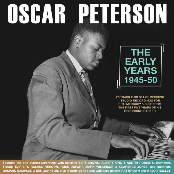 Oscar Peterson : The Early Years 1945-50 (2xCD, Comp)