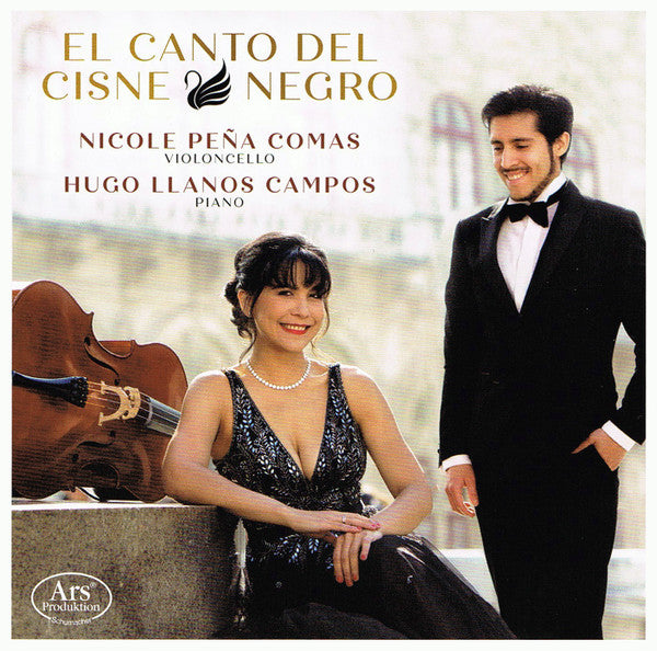 Nicole Peña Comas, Hugo Llanos Campos : El Canto Del Cisne Negro (CD, Album)