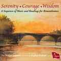 The Proteus Ensemble, Stephen Shellard : Serenity ♦ Courage ♦ Wisdom (A Sequence Of Music And Readings For Remembrance) (CD, Album)