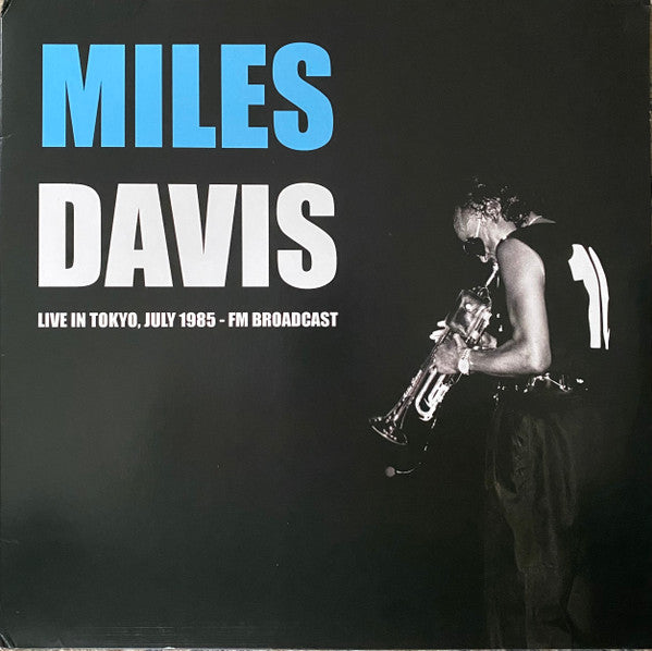 Miles Davis : Live in Tokyo, July 1985 - FM Broadcast (LP, Unofficial)