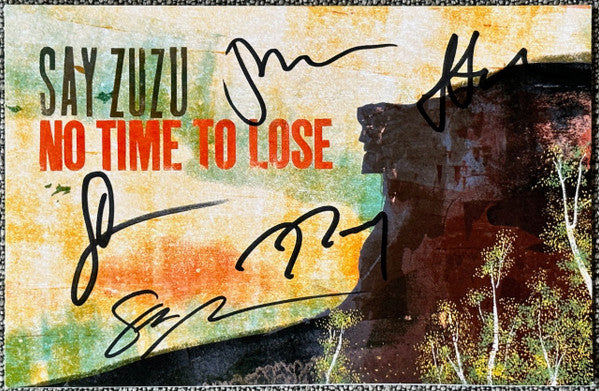 Say Zuzu : No Time to Lose (LP, Album, S/Edition, tur)