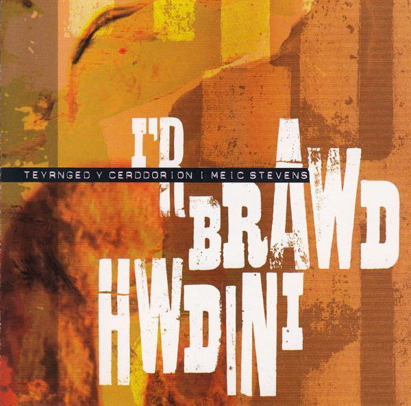Various : I'r Brawd Hwdini (CD, Album, Comp)