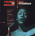 Ella Fitzgerald : Lullabies Of Birdland (2xCD, Comp, RE, RM)