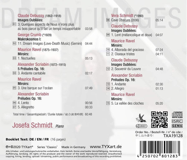 Claude Debussy, George Crumb, Maurice Ravel, Alexander Scriabin, Vera Schmidt, Josefa Schmidt : Dream Images (CD, Album)