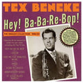 Tex Beneke : Hey! Ba-Ba-Re-Bop! The Singles Collection 1946-54 (2xCD, Comp)
