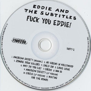 Eddie And The Subtitles : Fuck You Eddie! (CD, Comp)