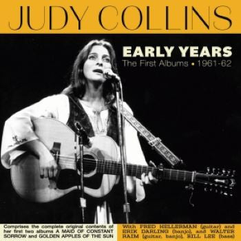 Judy Collins : Early Years: The First Albums 1961-62 (CD, Comp)