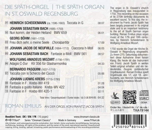 Roman Emilius : Die Späth Orgel - The Späth Organ In St. Oswald Regensburg (CD, Album)