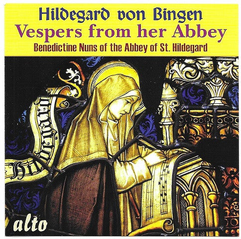 Hildegard Von Bingen, Schola Der Benediktinerinnenabtei St. Hildegard, Eibingen : Vespers From Her Abbey (CD, Album, RE)