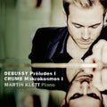 Claude Debussy, George Crumb, Martin Klett : Debussy & Crumb (CD, Album)
