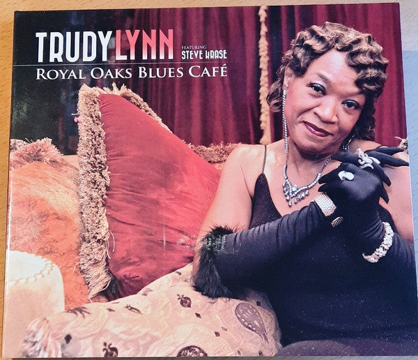 Trudy Lynn Featuring Steve Krase : Royal Oaks Blues Café (CD, Album)