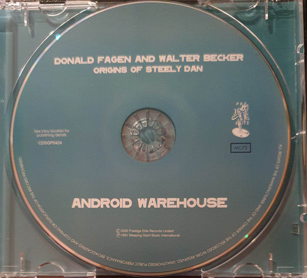 Donald Fagen & Walter Becker : Android Warehouse - Origins Of Steely Dan (CD, Comp, RE, RM)