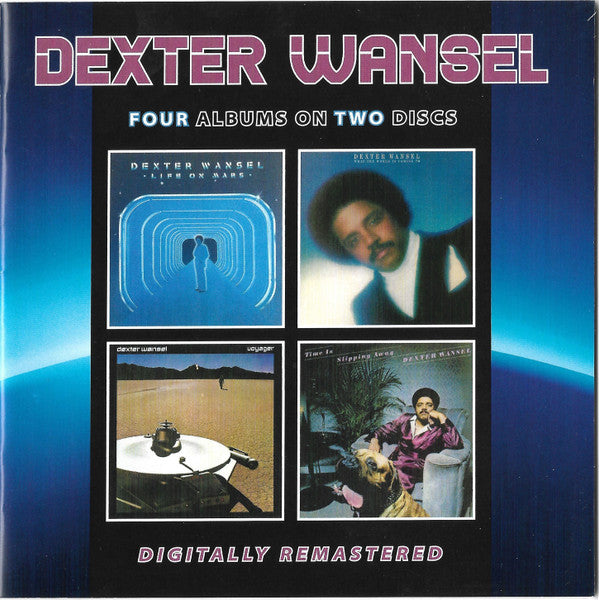 Dexter Wansel : Life On Mars / What The World Is Coming To / Voyager / Time Is Slipping Away (2xCD, Comp, RM)
