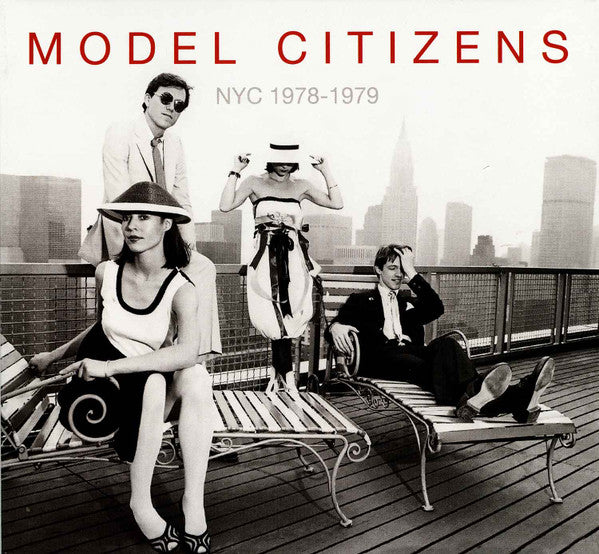 Model Citizens (3) : NYC 1978-1979 (CD, Album, RE)